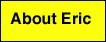 about Eric Zinman